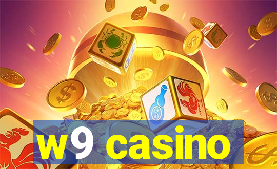 w9 casino